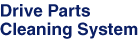 Drive Parts Cleaning System